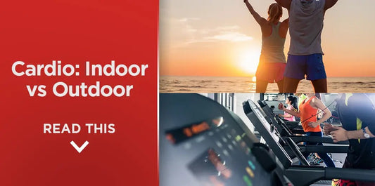 Indoor Cardio VS Outdoor Cardio